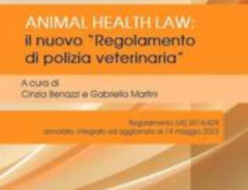 Animal Health Law. Il nuovo «Regolamento di Polizia Veterinaria»